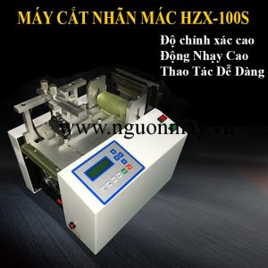 MÁY CẮT NHÃN MÁC TỰ ĐỘNG - HZX-100S